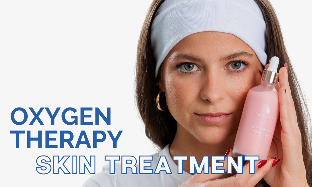 oxygen therapy for skin