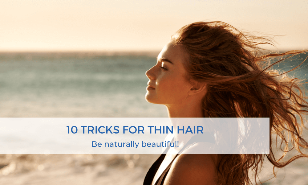 10 tricks thin hair