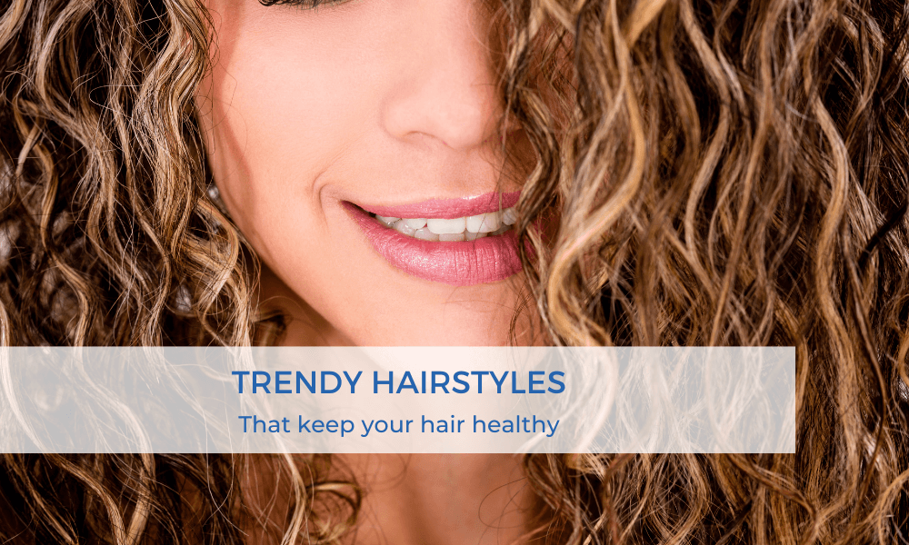 trendy hairstyles